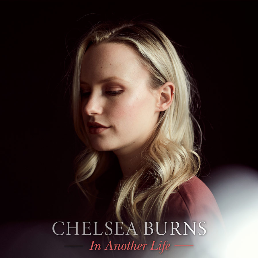 In Another Life by Chelsea Burns